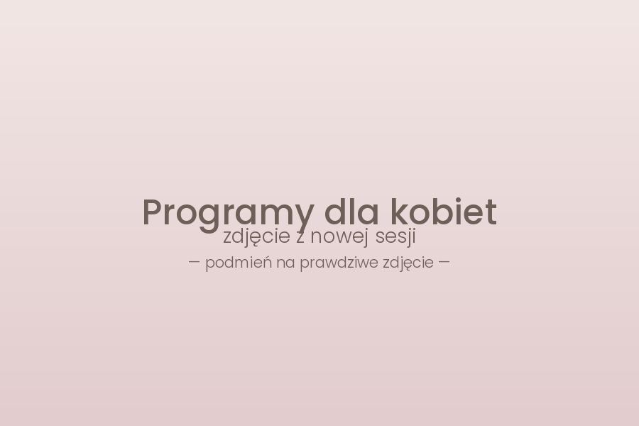Programy dla kobiet